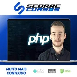 Aprenda Php do Zero com Facilidade e Faça Sites Dinâmicos - Ivan Lourenço Gomes