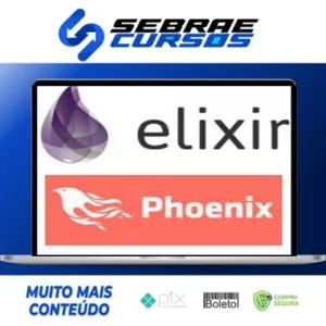 Aprender Elixir Até Uma Aplicação com Phoenix - Gustavo Oliveira