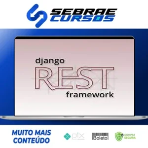 Crie Apis Rest com Python e Django Rest Framework - Geek University