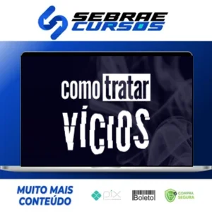 Como Tratar Vícios - Alberto Dell'Isola