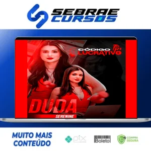 Código Pin Lucrativo - Duda Serenine