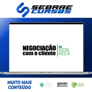 Negociação Com o Cliente de Social Media - Sabrina Bender