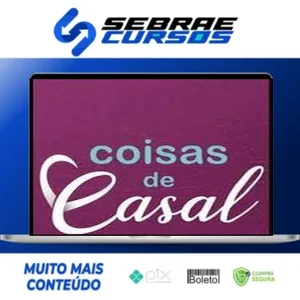 Seminário Coisas de Casal - Fabiana Bertotti