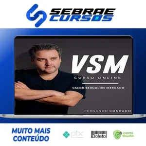 VSM - Valor Sexual de Mercado - Fernando Conrado