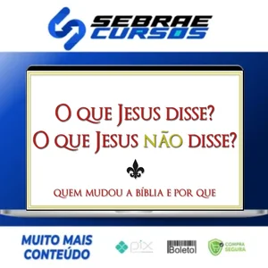 O Que Jesus Disse? O Que Jesus Não Disse? - Bart D. Ehrman