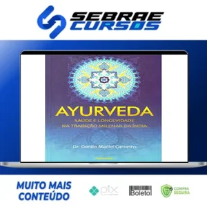 Ayurveda - Dr. Danilo Maciel Carneiro
