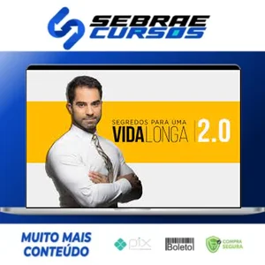 Segredos Para Uma Vida Longa 2.0 - Victor Sorrentino