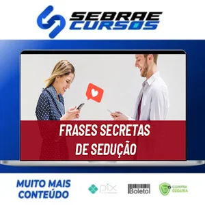 Frases Secretas de Sedução - Alexander Voger