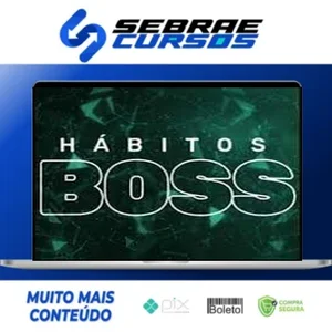 Hábitos Boss - Felipe Marx