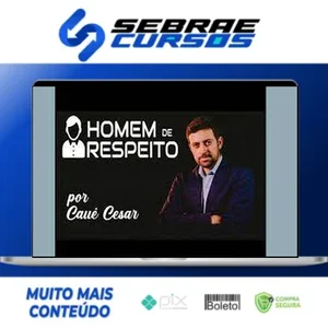 Homem de Respeito - Cauê Cesar