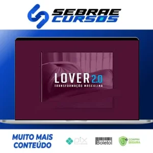 Lover 2.0: Transformação Masculina - Matheus Copini