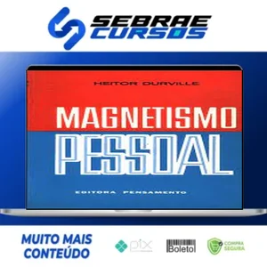 Magnetismo Pessoal - Heitor Durville