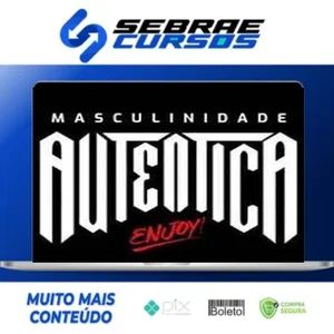 Masculinidade Autêntica - Ruan Lisboa