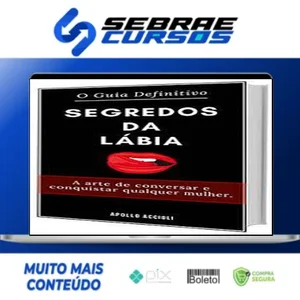Segredos da Lábia - Apollo Accioli
