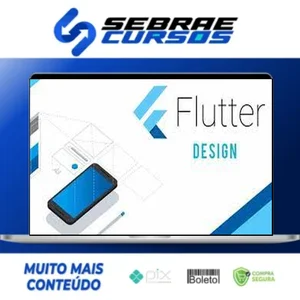 Flutter: Aprendendo tudo sobre Design - Jacob Moura