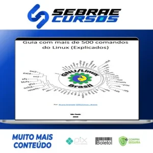 Guia com Mais de 500 Comandos do Linux - Bruno Andrade