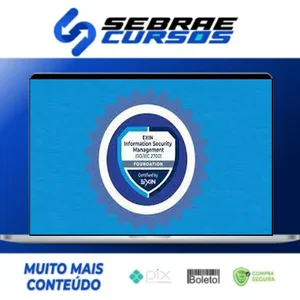 ISO 27001: Curso completo para certificação EXIN ISFS - Cláudio Dodt