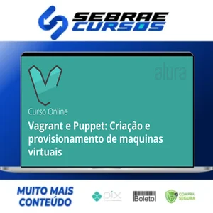 Máquinas Virtuais com Vagrant e Puppet - Alura