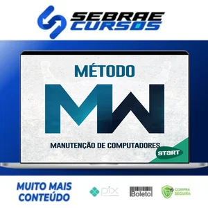 Método MW: Montagem e Manutenção - Miguel Wilbert