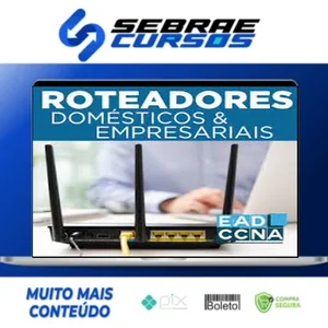 Roteadores Domésticos - EADCCNA