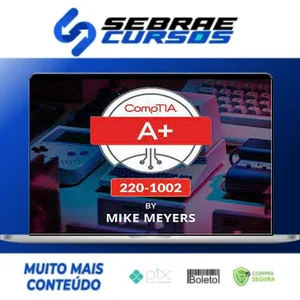 TOTAL CompTIA A+ Certification (220-1002) - Mike Meyes [INGLÊS]