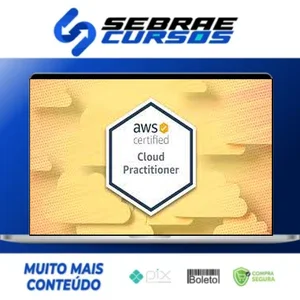 AWS Certified Cloud Practitioner - ZeroToMastery [INGLÊS]