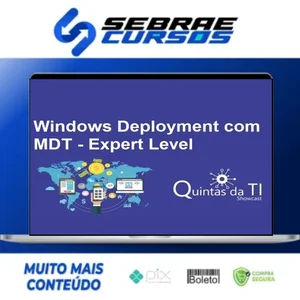 Windows Deployment Usando MDT Update 2 - Eduardo Sena