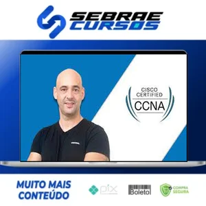 Certificação Cisco CCNA 200-301 Atualizado - Andre Iacono