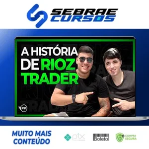 A Sua Escola de Trader - Rioz Trader
