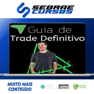 Guia do Trade Definitivo 3.0 - Rodrigo Cohen
