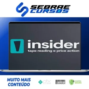 Insider 2.0: Tape Reading e Price Action - Uriel Shark