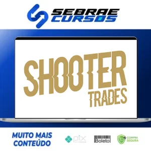Mentoria Day Trade - Shooter Trades