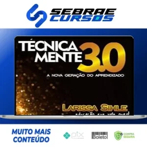 Mentoria Tecnicamente 3.0: Lives - Larissa Sihle