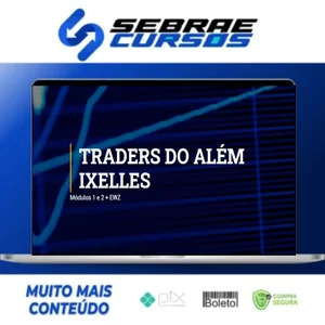 Traders do Além - Ixelles