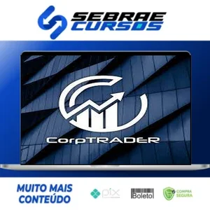 Curso de Trader Imersão Corptrader - Deivson Pimentel Dantas