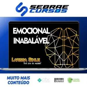 Emocional Inabalável - Larissa Sihle