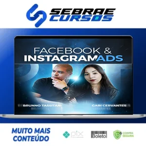 Facebook & Instagram Ads - Bruno Tassitani e Gabi Cervantes