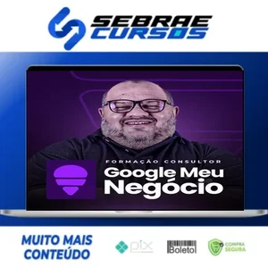 Formação em Consultor de Google Meu Negócio - Anderson Melo