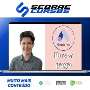Google Ads com Foco em Pequeno Orçamento - Mauricio Alexandre