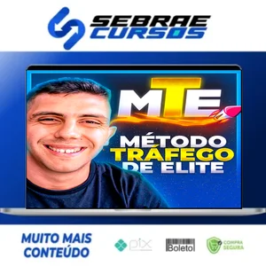 Método Tráfego de Elite MTE - Thiago Boeira