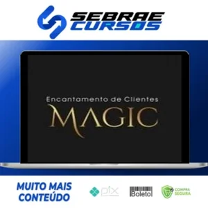 Magic: Encantamento de Clientes - Pedro Superti