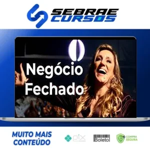 Negócio Fechado - Instituto Tânia Zambon