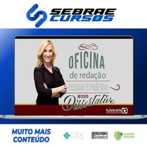 Oficina de Redação e Teoria Texto Dissertativo - Flávia Rita