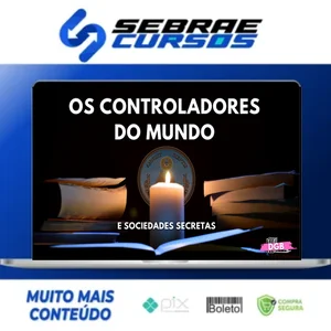 Os Controladores Do Mundo - Débora G. Barbosa