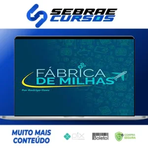 Fábrica de Milhas - Rodrigo Goes