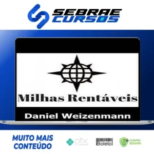 Milhas Rentáveis - Daniel Weizenmann