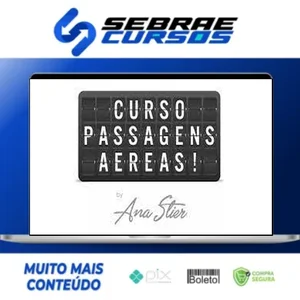 Passagens Aéreas - Ana Stier