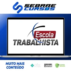 AFT - Auditor Fiscal do Trabalho - Escola Trabalhista