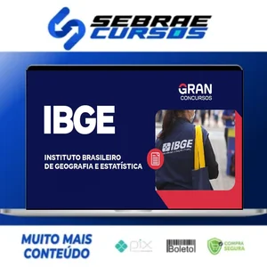 IBGE: Supervisor de Coleta e Qualidade (Pós-edital) - Gran Cursos Online