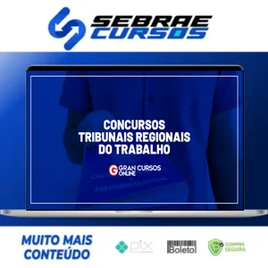 TRTs, Tribunais Regionais do Trabalho (Nacional), Técnico Judiciário, Área Administrativa - Gran Cursos Online